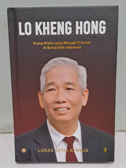 Lo Kheng Hong - Orang miskin yang menjadi triliuner dari bursa efek indonesia